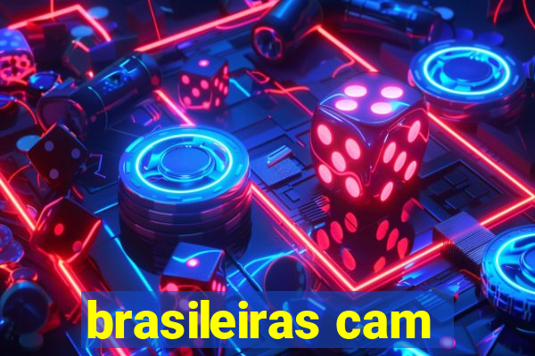 brasileiras cam